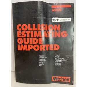 Mitchell Collision Estimating‎ Guide Imported Asian Honda Toyota Nov 1995 36/11
